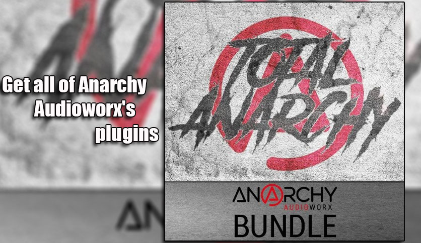Anarchy Audioworx FX Bundle Crack