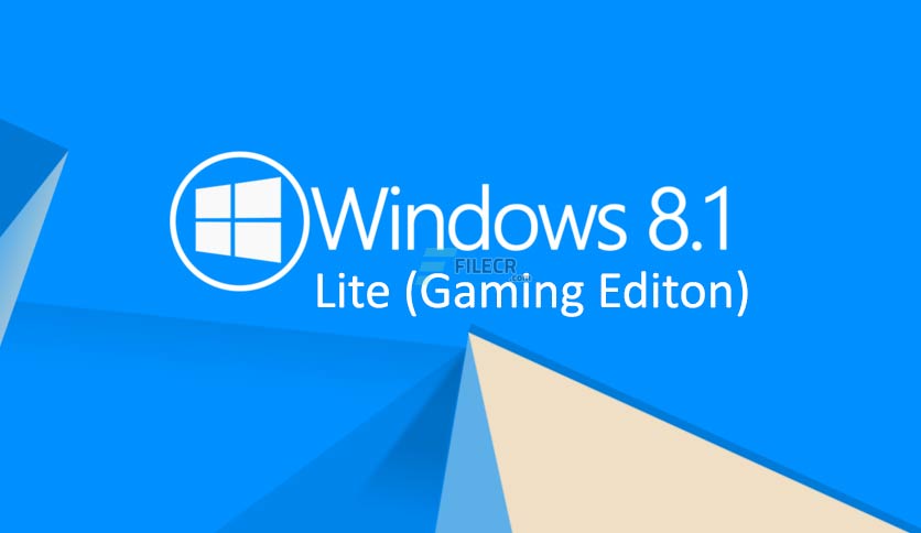 Windows 8.1 LITE (Gaming Edition) Crack